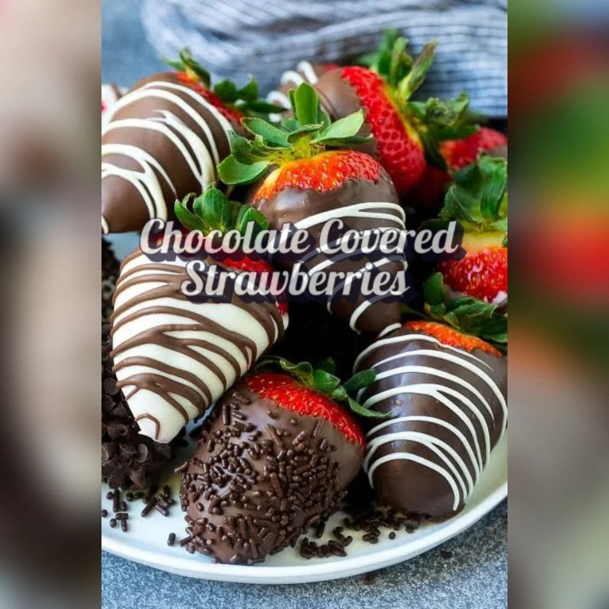 Chocolate Covered Strawberries