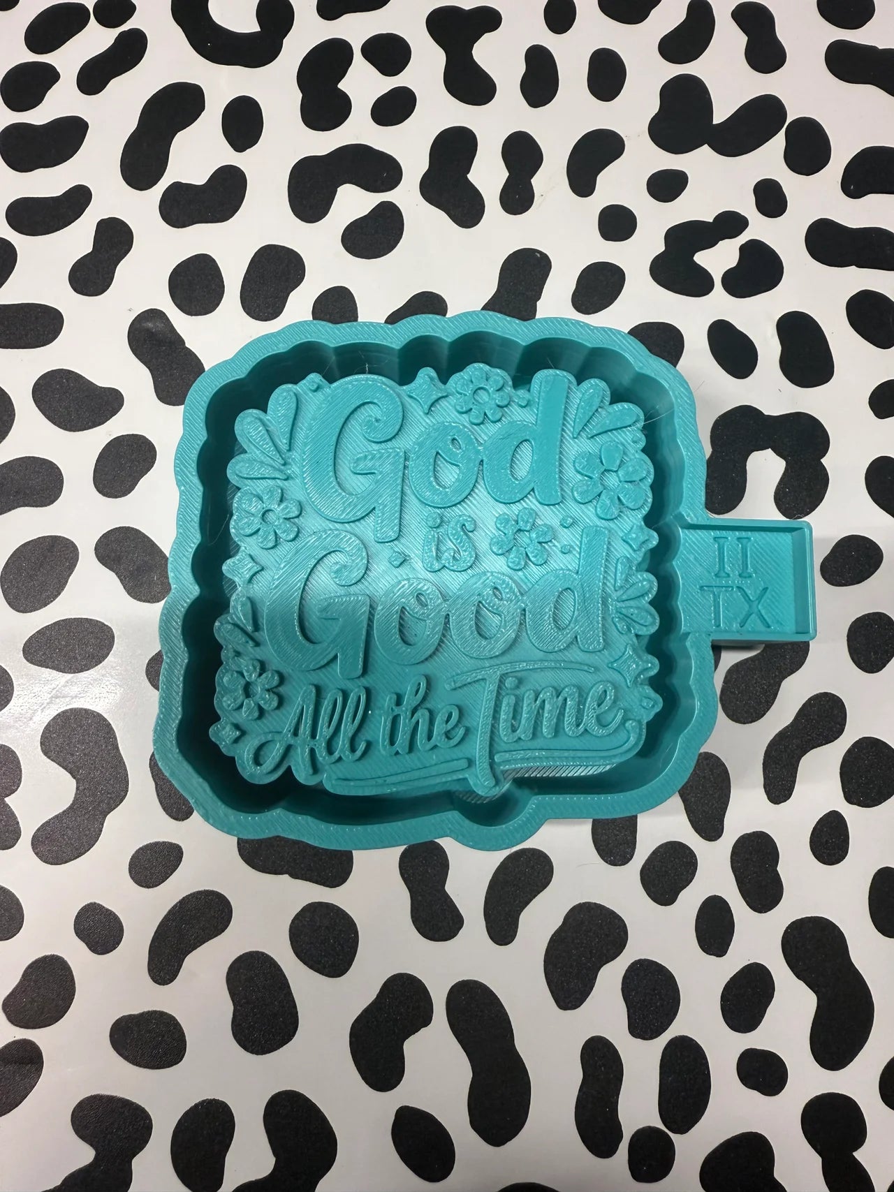 God Is Good All The Time Mold #82