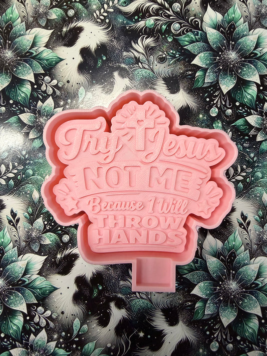 Try Jesus Mold #278