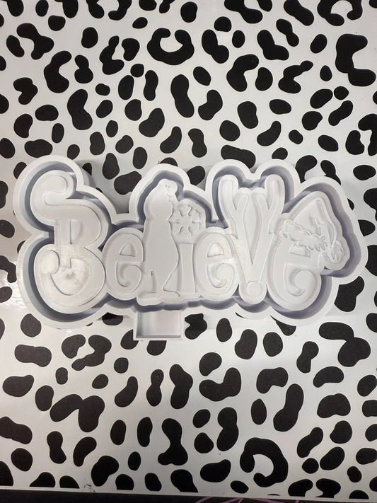 Believe Christmas Mold #20