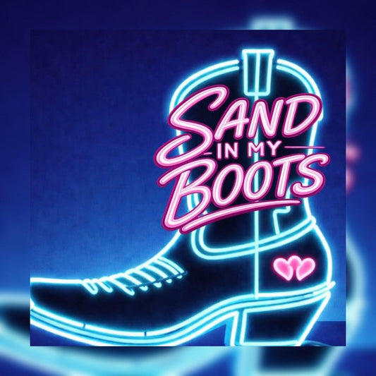 Sand In My Boots