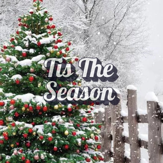Tis The Season